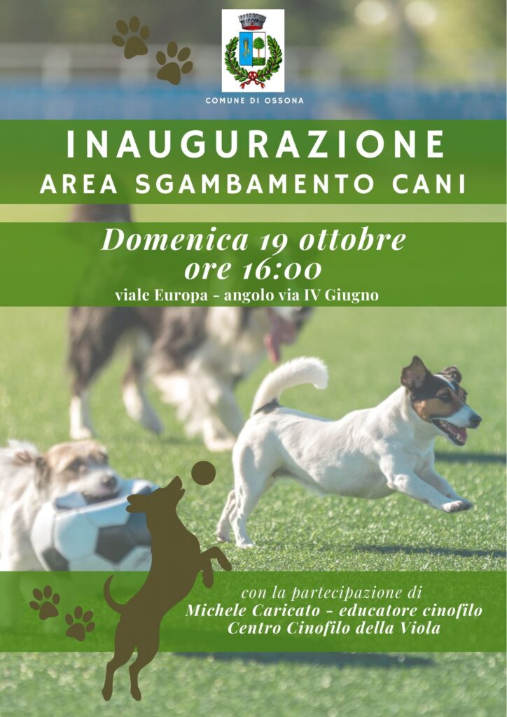Ossona inaugura la nuova area di sgambamento cani: un parco su misura per gli amici a quattro zampe