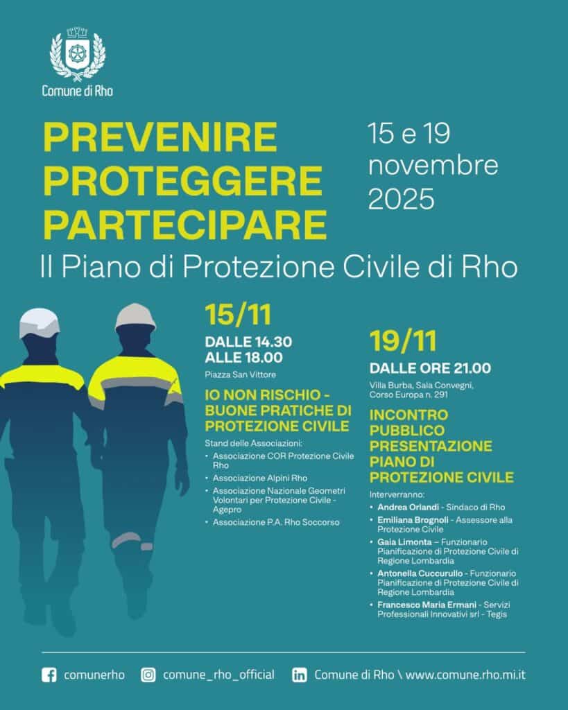 “Prevenire, proteggere, partecipare. Il Piano di Protezione civile di Rho”