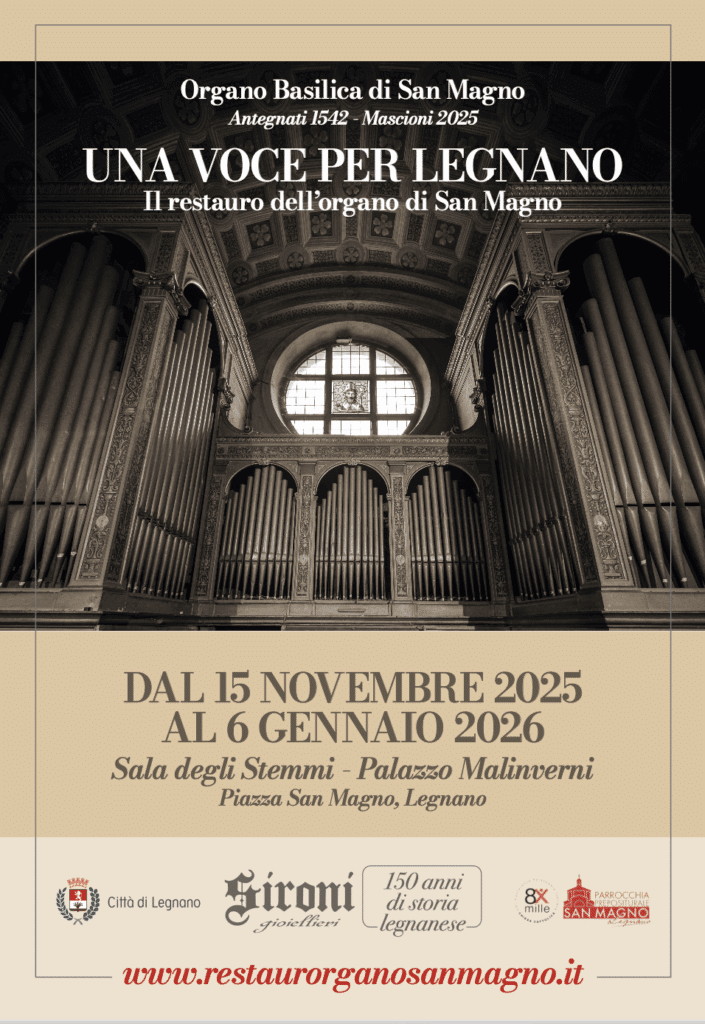 “Una voce per Legnano.  Il restauro dell’organo di San Magno”
