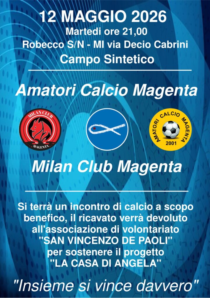 Robecco: Amatori Calcio Magenta e Milan Club insieme per  “La Casa di Angela” della San Vincenzo